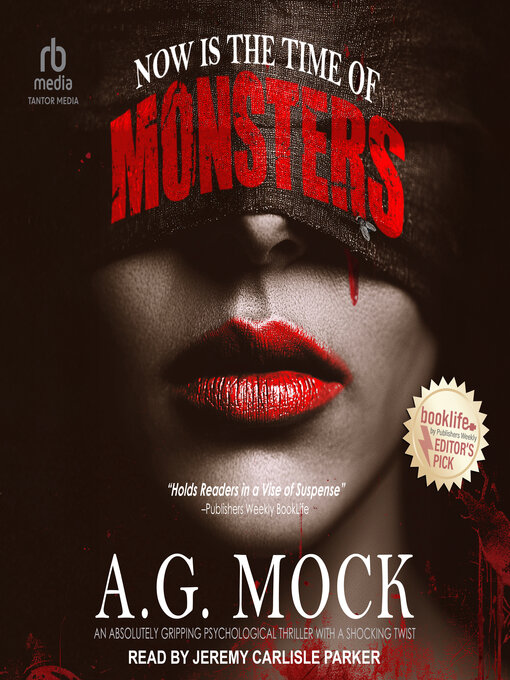 Title details for Now is the Time of Monsters by A.G. Mock - Wait list